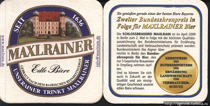 Макслрайнер — часто встречается в окрестностях Тегернзее и Бад-Тельц на горнолыжных склонах Земля Бавария, Германия