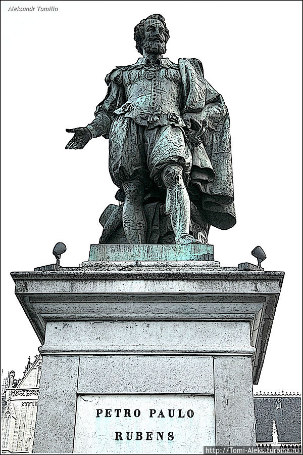 Памятник великому Рубенсу...
* Антверпен, Бельгия