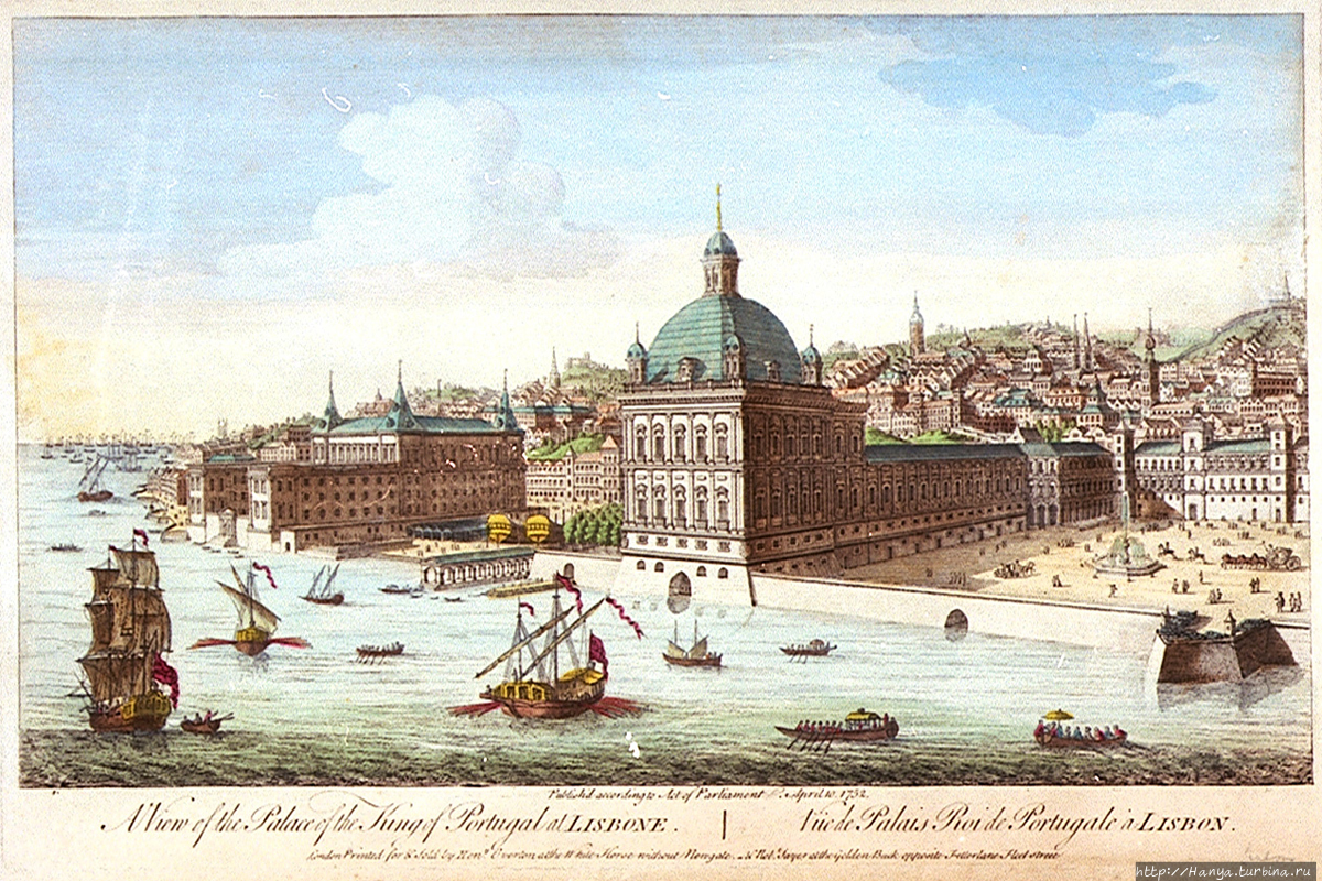 Вид на Королевский Дворец, 1752 г. Из интернета Лиссабон, Португалия