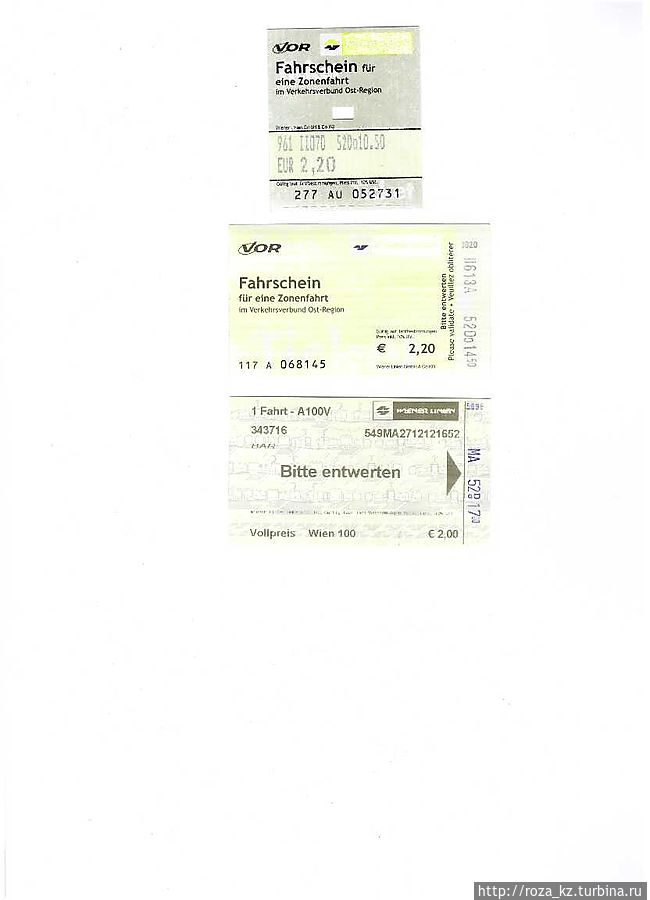 билеты: купленный в трамвае, автобусе и в автомате для проезда в метро соответственно Вена, Австрия