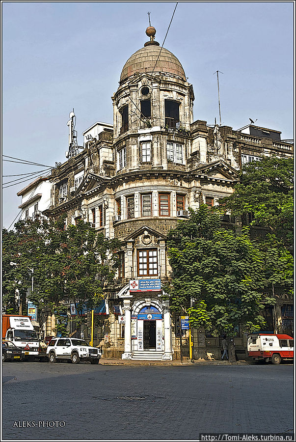 Правда, многие шедевры требуют кап ремонта...
* Мумбаи, Индия